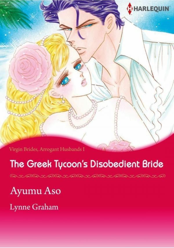 The Greek Tycoon's Disobedient Bride